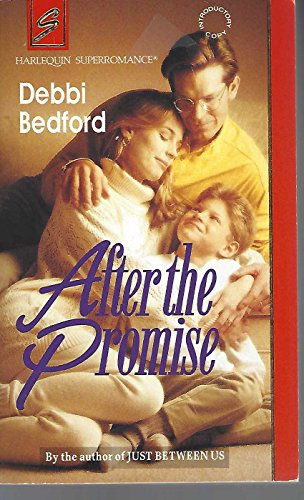 Imagen de archivo de After the Promise (Harlequin Superromance Ser.) a la venta por Lighthouse Books and Gifts
