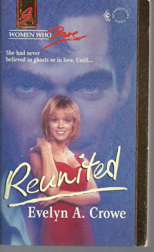 Beispielbild fr Harlequin Super Romance #570: Reunited zum Verkauf von ThriftBooks-Dallas