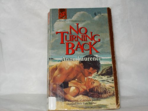 9780373705733: No Turning Back (Harlequin Super Romance)