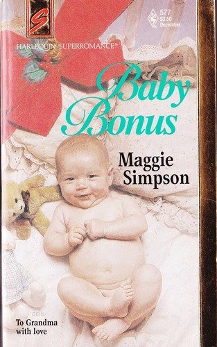 Beispielbild fr Harlequin Super Romance #577 Baby Bonus zum Verkauf von ThriftBooks-Atlanta