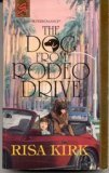 Stock image for The Dog from Rodeo Drive (Harlequin Superromance Ser.) for sale by Lighthouse Books and Gifts