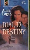 Stock image for Harlequin Super Romance #585: Dial D for Destiny for sale by ThriftBooks-Atlanta