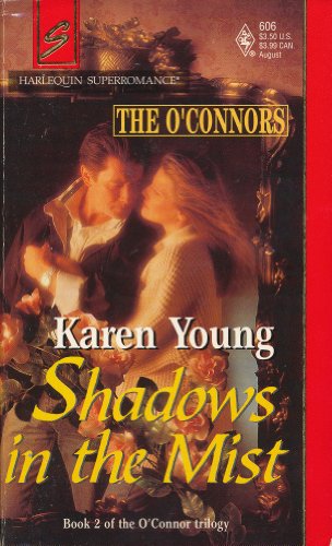 9780373706068: Shadows in the Mist (O'Connor Trilogy, Book 2)