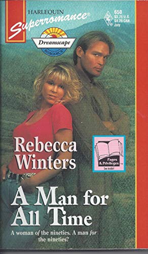 9780373706501: A Man for All Time (Harlequin Superromance No. 650)