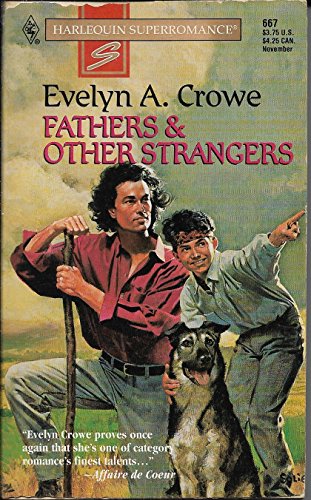 9780373706679: Fathers & Other Strangers (Harlequin Super Romance)