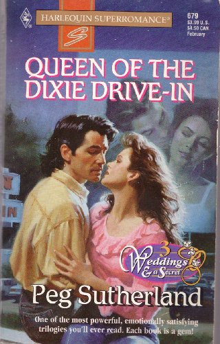 Stock image for Queen of the Dixie Drive-In (3 Weddings & a Secret) for sale by Once Upon A Time Books
