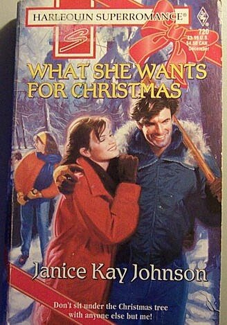 What She Wants for Christmas (Harlequin Superromance No. 720) (9780373707201) by Janice Kay Johnson