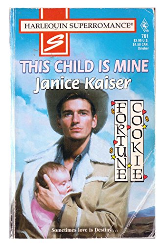 Beispielbild fr This Child Is Mine zum Verkauf von Better World Books