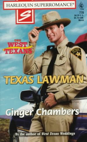 Stock image for Texas Lawman: The West Texans (Harlequin Superromance No. 778) for sale by Kollectible & Rare Books