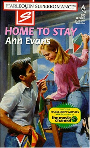 Stock image for Home to Stay (Harlequin Superromance No. 805) for sale by SecondSale