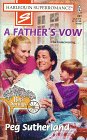Stock image for A Father's Vow (Harlequin Superromance , No 807) for sale by SecondSale