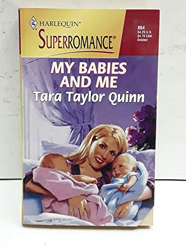 My Babies and Me: By the Year 2000: Baby (Harlequin Superromance No. 864)