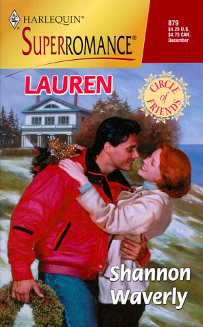 Stock image for Lauren: Circle of Friends (Harlequin Superromance No. 879) for sale by SecondSale