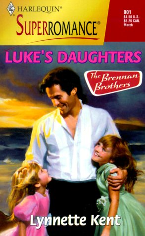 Stock image for Luke's Daughters: The Brennan Brothers (Harlequin Superromance No. 901) for sale by More Than Words