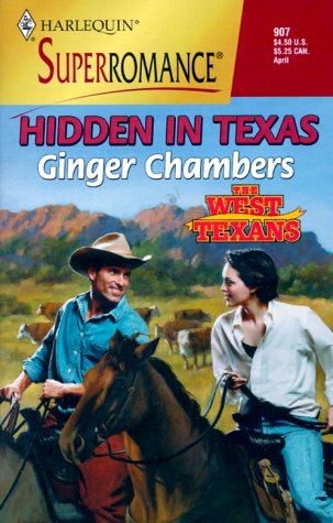 Stock image for Hidden in Texas: The West Texans (Harlequin Superromance No. 907) for sale by Gulf Coast Books