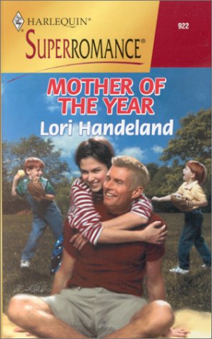 Mother of the Year (Harlequin Superromance #922)