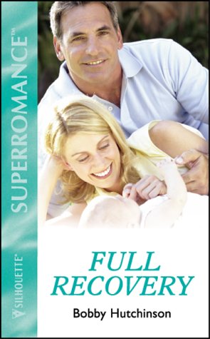 Beispielbild fr Full Recovery (Mills & Boon Superromance) zum Verkauf von AwesomeBooks