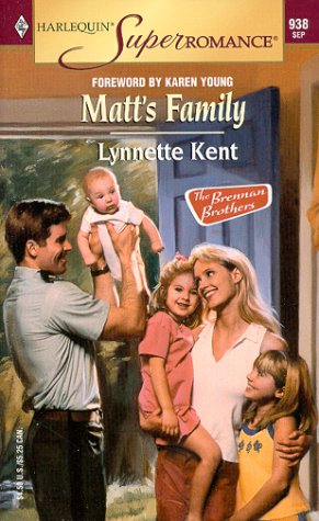Stock image for Matt's Family: The Brennan Brothers (Harlequin Superromance No. 938) for sale by More Than Words