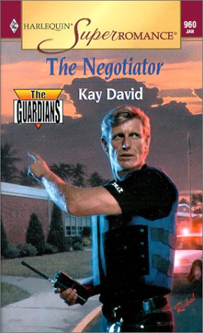 Beispielbild fr The Negotiator: The Guardians (Harlequin Superromance No. 960) zum Verkauf von BooksRun