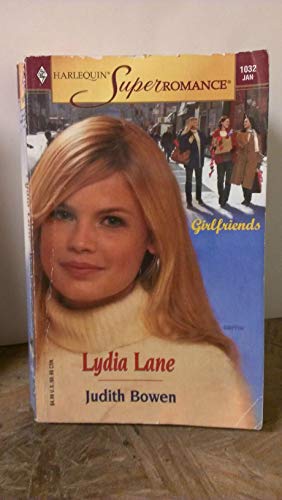 Stock image for Lydia Lane: Girlfriends (Harlequin Superromance No. 1032) for sale by SecondSale