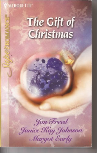 Stock image for The Gift of Christmas (Harlequin Super Romance Anthology, No 1092) for sale by HPB-Emerald