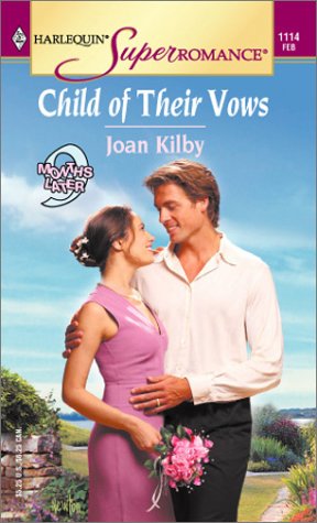 Stock image for Child of Their Vows (Harlequin Superromance Ser., No. 1114) for sale by Lighthouse Books and Gifts