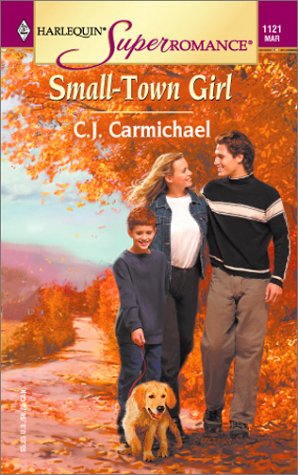 Stock image for Small-Town Girl (Harlequin Superromance No. 1121) for sale by SecondSale