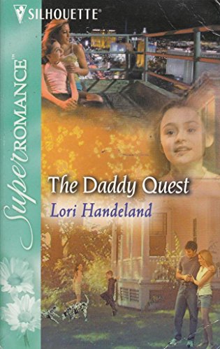 9780373711512: The Daddy Quest (Mills & Boon Superromance) (The Luchetti Brothers, Book 1)