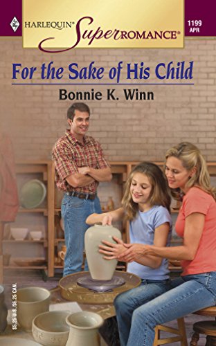 Imagen de archivo de For the Sake of His Child a la venta por Better World Books