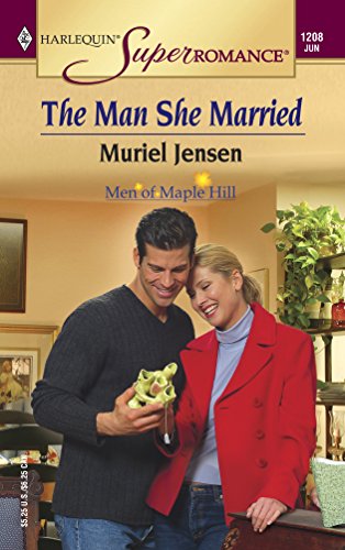 Stock image for The Man She Married: Men of Maple Hill (Harlequin Superromance No. 1208) for sale by Hippo Books