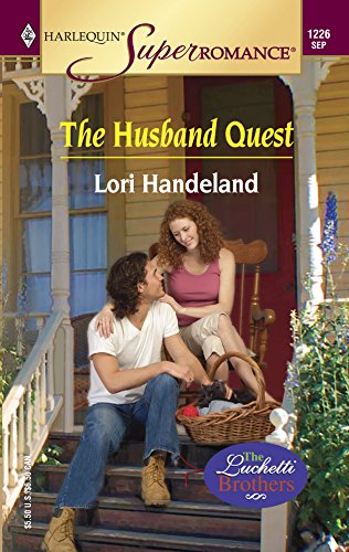 9780373712267: The Husband Quest (Mills & Boon Superromance) (The Luchetti Brothers, Book 3)