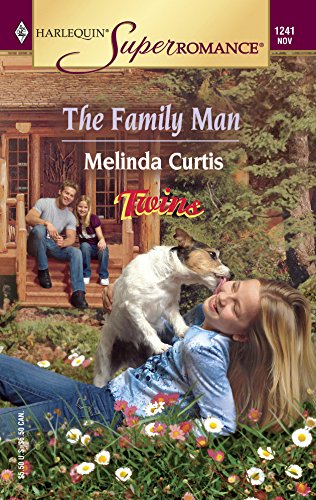 The Family Man: Twins (Harlequin Superromance No. 1241) (9780373712410) by Curtis, Melinda