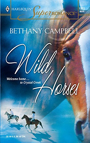 Stock image for Wild Horses (Harlequin Superromance No. 1261) for sale by SecondSale