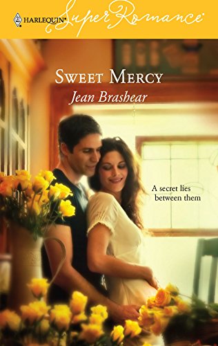 Stock image for Sweet Mercy (Harlequin Superromance, No 1339) for sale by SecondSale