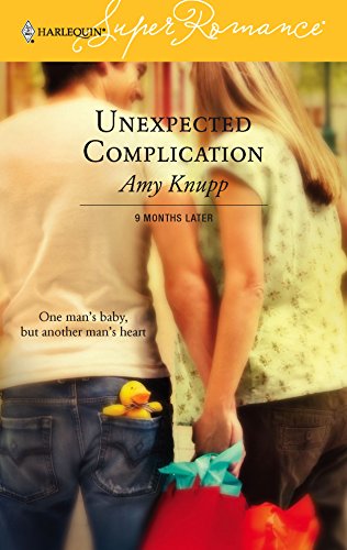 9780373713424: Unexpected Complication