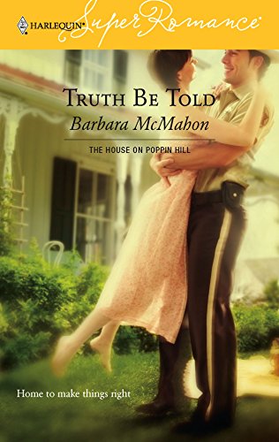 Imagen de archivo de Truth Be Told: The House on Poppin Hill a la venta por Once Upon A Time Books