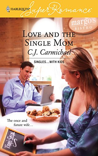 9780373713981: Love and the Single Mom (Harlequin Superromance)