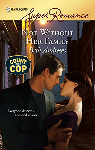 Not Without Her Family (9780373714964) by Andrews, Beth