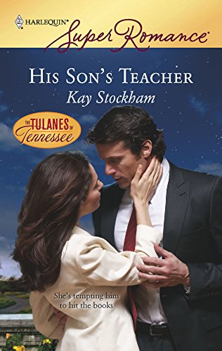 His Son's Teacher (9780373715022) by Stockham, Kay