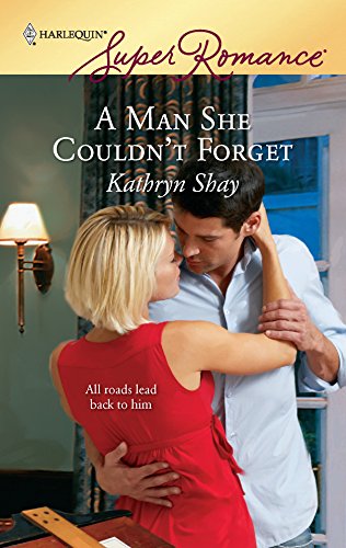 A Man She Couldn't Forget (9780373715381) by Shay, Kathryn