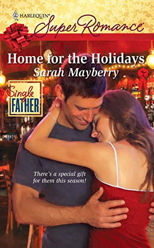 Home for the Holidays (9780373715992) by Mayberry, Sarah