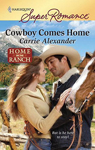 Cowboy Comes Home (9780373716142) by Alexander, Carrie