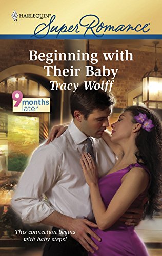 Beginning with Their Baby - Tracy Wolff