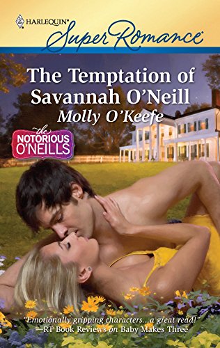 Beispielbild fr The Temptation of Savannah O'Neill zum Verkauf von Better World Books