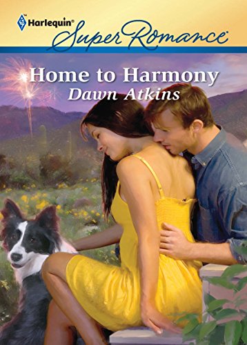 Home to Harmony (9780373716838) by Atkins, Dawn