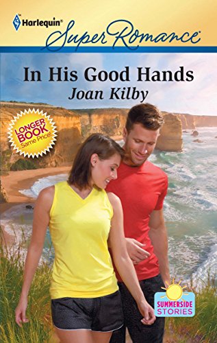In His Good Hands (9780373716876) by Kilby, Joan