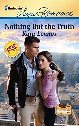 9780373716951: Nothing but the Truth (Harlequin Super Romance: Project Justice)