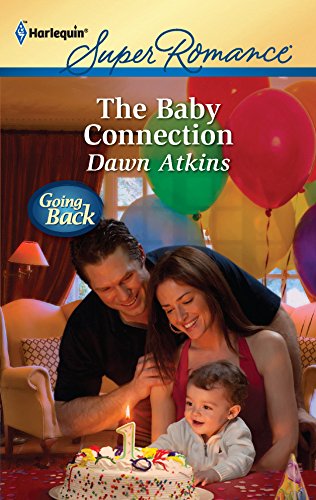 The Baby Connection (9780373717293) by Atkins, Dawn
