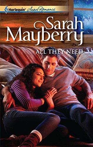 All They Need (9780373717422) by Mayberry, Sarah