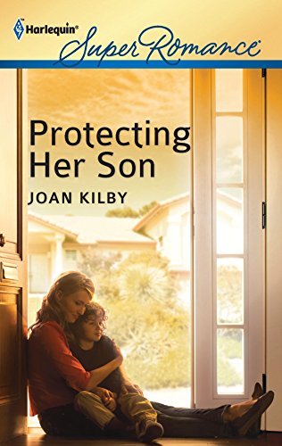 Protecting Her Son (9780373717729) by Kilby, Joan